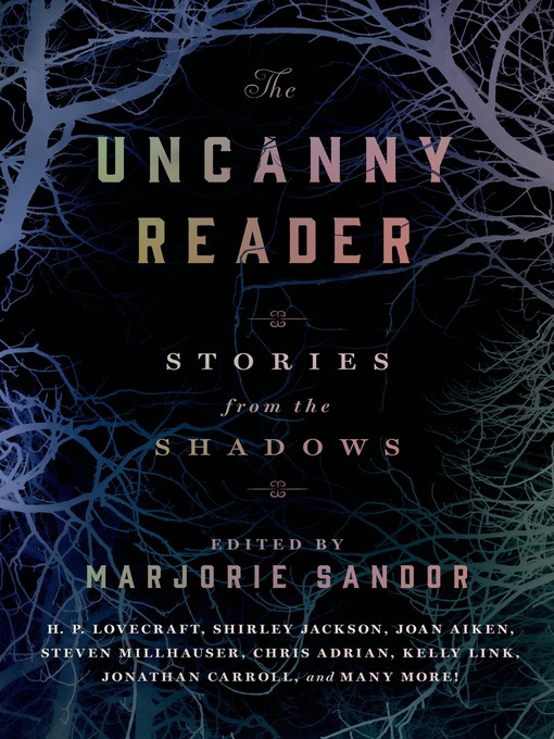 Title details for The Uncanny Reader by Marjorie Sandor - Wait list
